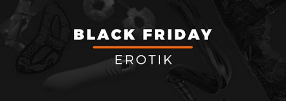 Black Friday Erotik Angebote 2020 ➤ Die besten Schnäppchen im Preischeck