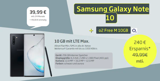 Samsung Galaxy Note 10 im o2 Free M für 44€ im Monat - 10GB LTE mit Allnet-, SMS-Flat & EU-Roaming
