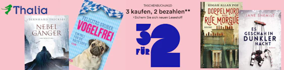 Taschenbuchjagd bei Thalia: 3 kaufen, nur 2 bezahlen – günstigstes Buch wird vom Preis abgezogen