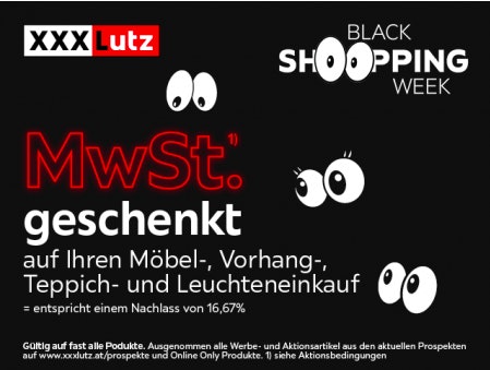 Black Shopping Week bei XXXLutz 🛋️ - Erlass der MwSt. für den Möbel-, Vorhang-, Leuchten- und Teppicheinkauf